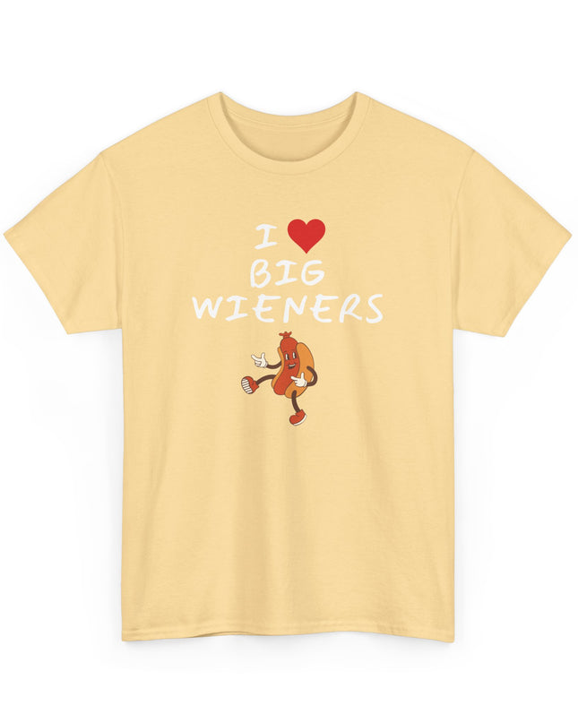 I Heart (Love)Big Wieners Hot Dogs Sausages Frankfurters T-Shirt, Joke Shirt, Humor shirt, Funny Joke T-shirt, Sarcastic T-Shirt