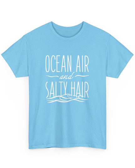 Ocean Air And Salty Hair Shirt, Beach Shirt, Summer Shirt, Ocean Shirt, Vacation Shirt, Summer Vibes Shirt, Beach Vibes Shirt, Cute Shirt
