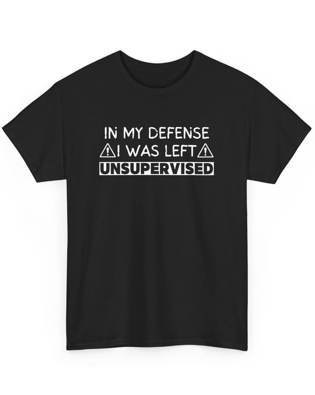 In My Defense Funny T-shirt Offensive T Shirt Cool Graphic T Shirts Crazy Shirts for Men, Women, Teens, Novelty Tee