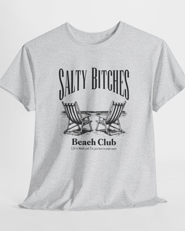 Salty Bitches Beach Club T-Shirt, Fun Beachwear, Vacation Tee, Stay Salty Shirt, Summer Shirt, Beach Shirt, Beach Vibes, Sassy Shirt