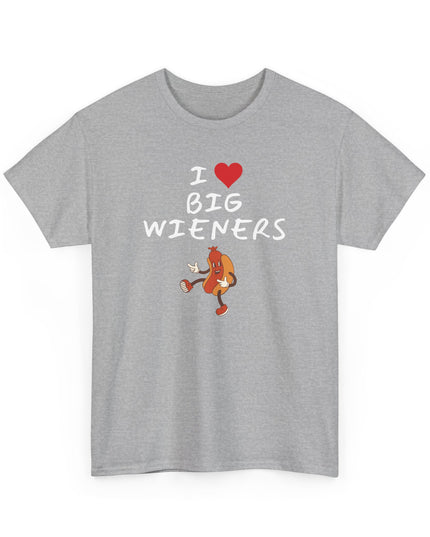 I Heart (Love)Big Wieners Hot Dogs Sausages Frankfurters T-Shirt, Joke Shirt, Humor shirt, Funny Joke T-shirt, Sarcastic T-Shirt