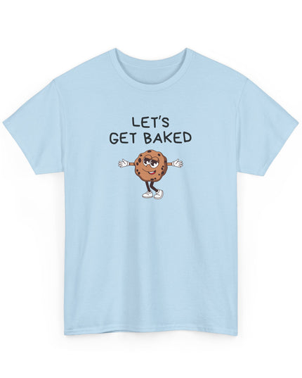 Let's Get Baked Cookie, Mary Jane Funny T-Shirt, Funny Tee, Humor Shirt, Sarcastic Graphic Tee for Men, Women, Teens
