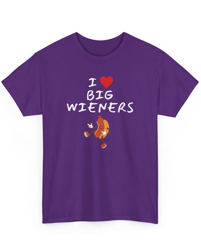 I Heart (Love)Big Wieners Hot Dogs Sausages Frankfurters T-Shirt, Joke Shirt, Humor shirt, Funny Joke T-shirt, Sarcastic T-Shirt