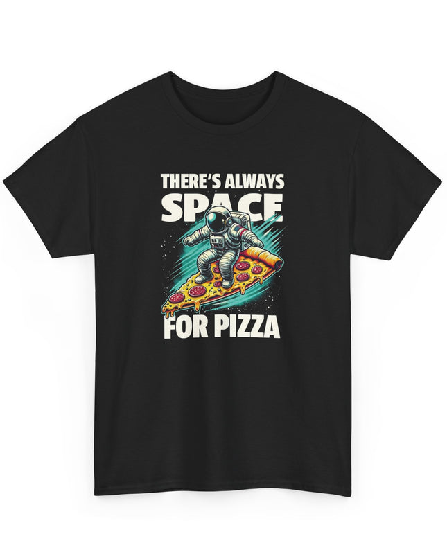 Pizza Space T-Shirt Fast Food Pizza Lover Foodie Shirt A Pizza Astronaut Funny Shirt