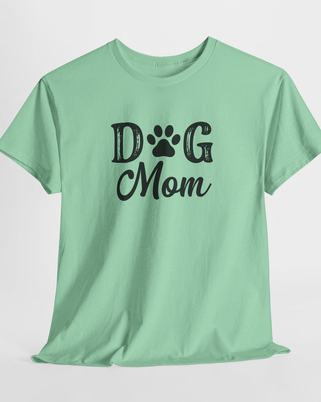 Dog Mom Shirt, Dog Mama Gift Shirt, Dog Mom Birthday Shirt, Dog Owner Shirt, Funny Dog Mom Tee, Mothers Day gift shirt, Dog Lovers Tee