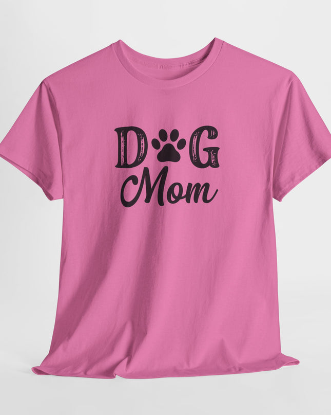 Dog Mom Shirt, Dog Mama Gift Shirt, Dog Mom Birthday Shirt, Dog Owner Shirt, Funny Dog Mom Tee, Mothers Day gift shirt, Dog Lovers Tee