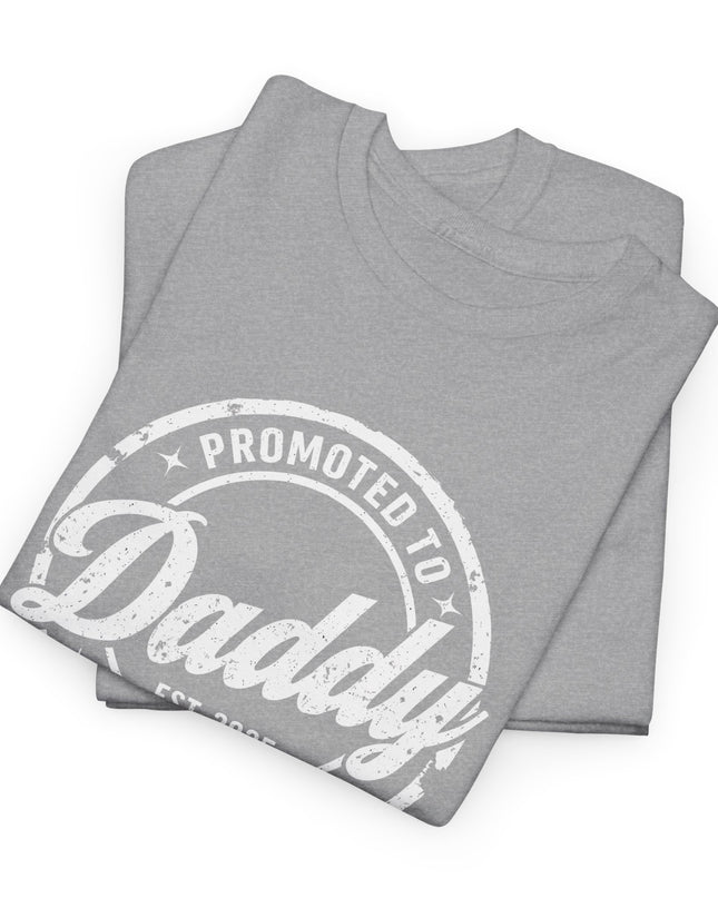 Promoted to Daddy Tee - Perfect Gift for New Dads, Father's Day, Baby Shower, Dad's First Child, New Dad Present, New Parent