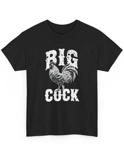 Big Cock Funny Tee, Inappropriate Adult Shirt, Joke Shirt for Men, Gift Shirt for Men, Joke shirt, Rooster t shirt, Funny Tshirt