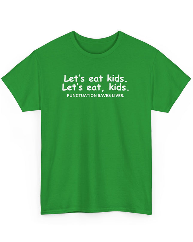 Punctuation Saves Live's T-Shirt, Funny Tee, Humor Shirt, Sarcastic Graphic Tee, Joke Shirt, Teacher Joke, Men, Women T-shirt