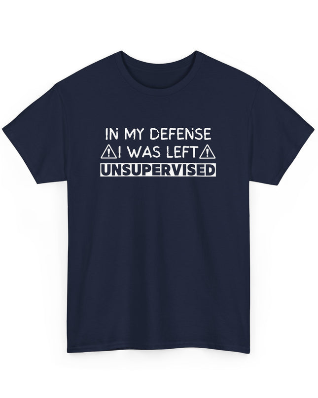 In My Defense Funny T-shirt Offensive T Shirt Cool Graphic T Shirts Crazy Shirts for Men, Women, Teens, Novelty Tee