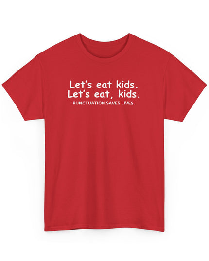 Punctuation Saves Live's T-Shirt, Funny Tee, Humor Shirt, Sarcastic Graphic Tee, Joke Shirt, Teacher Joke, Men, Women T-shirt