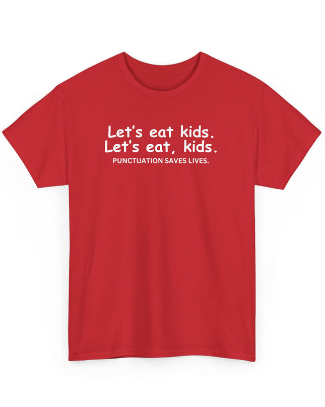 Punctuation Saves Live's T-Shirt, Funny Tee, Humor Shirt, Sarcastic Graphic Tee, Joke Shirt, Teacher Joke, Men, Women T-shirt