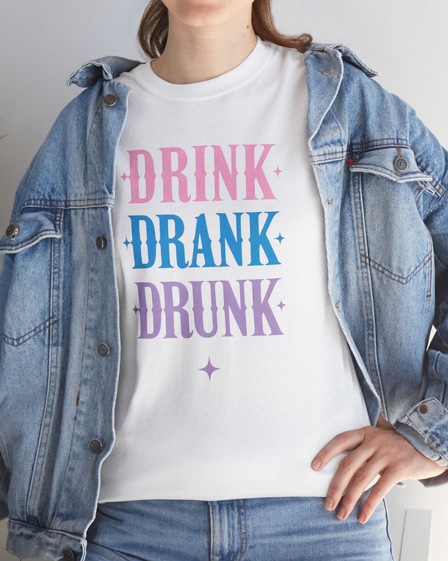 Drinking Shirt, Funny Drunk Shirt, Drink Drank Drunk Shirt, Girls Weekend Shirt, Day Drinking Shirt, Bachelorette Party Shirt, Besties Tee