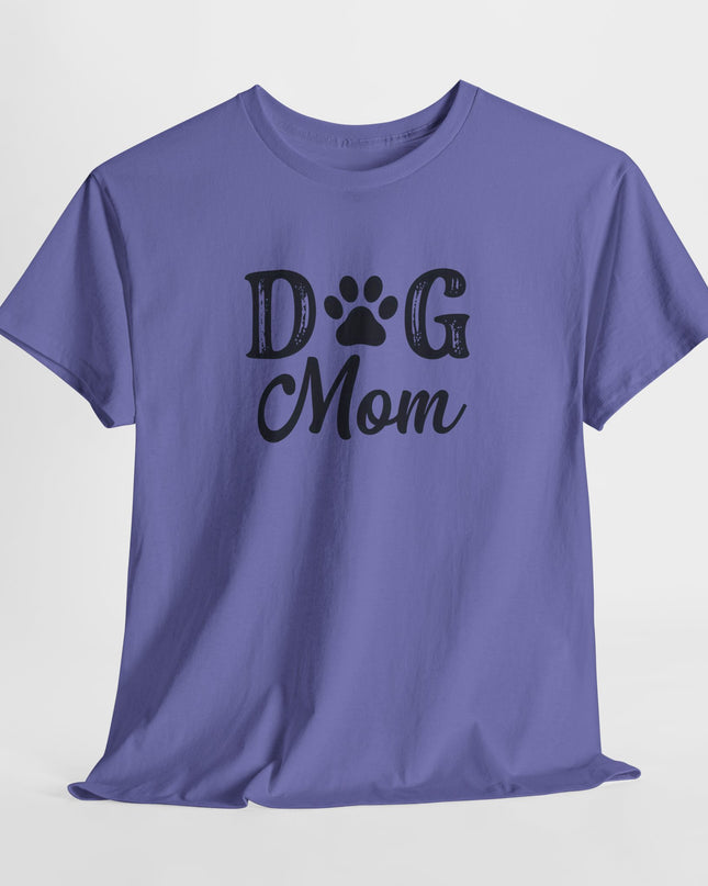 Dog Mom Shirt, Dog Mama Gift Shirt, Dog Mom Birthday Shirt, Dog Owner Shirt, Funny Dog Mom Tee, Mothers Day gift shirt, Dog Lovers Tee