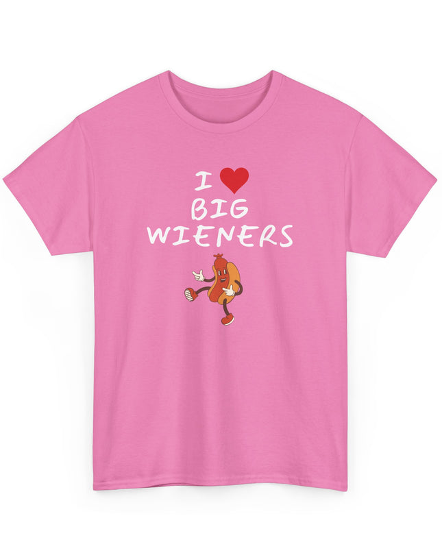 I Heart (Love)Big Wieners Hot Dogs Sausages Frankfurters T-Shirt, Joke Shirt, Humor shirt, Funny Joke T-shirt, Sarcastic T-Shirt