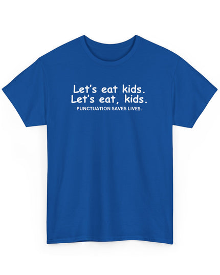 Punctuation Saves Live's T-Shirt, Funny Tee, Humor Shirt, Sarcastic Graphic Tee, Joke Shirt, Teacher Joke, Men, Women T-shirt