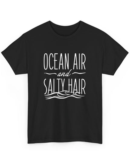Ocean Air And Salty Hair Shirt, Beach Shirt, Summer Shirt, Ocean Shirt, Vacation Shirt, Summer Vibes Shirt, Beach Vibes Shirt, Cute Shirt