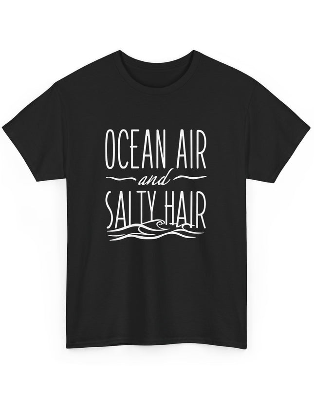 Ocean Air And Salty Hair Shirt, Beach Shirt, Summer Shirt, Ocean Shirt, Vacation Shirt, Summer Vibes Shirt, Beach Vibes Shirt, Cute Shirt